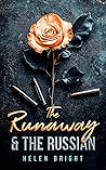 The Runaway & The...