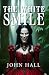 The White Smile: The Legend of La Muelona