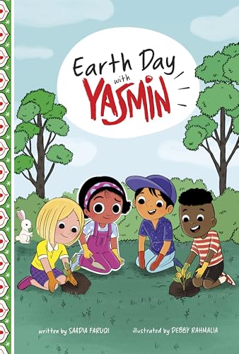 Earth Day with Yasmin (Holidays and Celebrations with Yasmin)