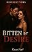 Bitten by Desire -Midnight ...