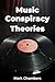 Music Conspiracy Theories