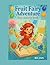 Fruit Fairy Adventure: Kids...