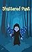 Shattered Past by James Boston
