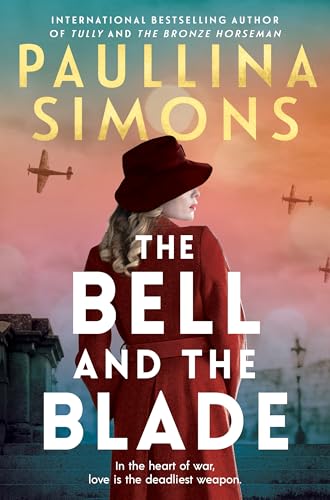 The Bell and the Blade (Kindle Edition)