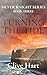 Turning the Tide: Book Thre...