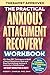 The Practical Anxious Attac...