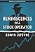 Reminiscences of a Stock Operator: Donnelly Classics Edition