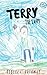 Terry The Lairy by Rebecca Hathway