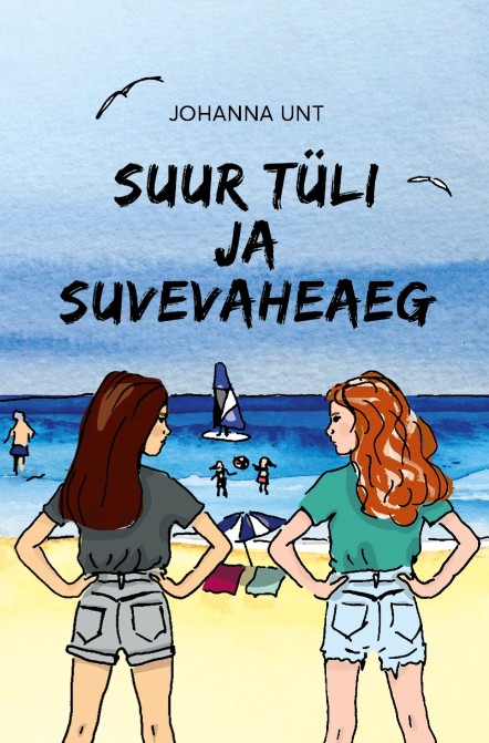 Suur tüli ja suvevaheaeg (Paperback)