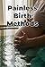 Painless Birth Methods
