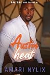 Austin Heat: the ONE...Who Taught Me (Austin Heat Series) Austin Heat: the ONE...Who Taught Me (Austin Heat Series)