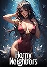 Horny Neighbors: ...