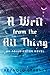 A Writ from the All Thing
