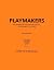 Playmakers: The Inside Stor...