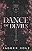 Dance of Devils: Alternate Cover Print Edition
