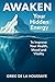 Awaken Your Hidden Energy by Mr Grieg John de la Houssaye