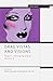Drag Vistas and Visions: Drag in a Changing Scene Volume 3 (Methuen Drama Engage)