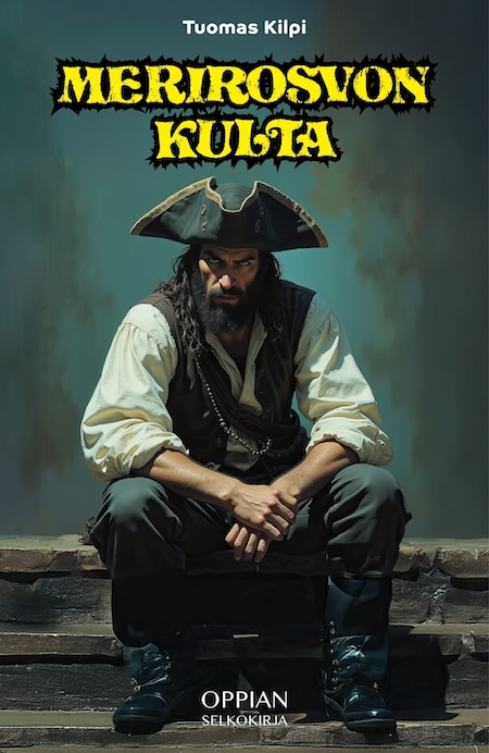 Merirosvon kulta (Paperback)