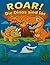 ROAR! Die Dinos sind los – ...