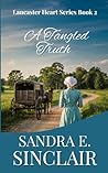 A Tangled Truth (Lancaster Hearts)
