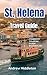 St. Helena Travel Guide