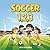 Soccer 1, 2, 3