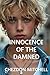 Innocence of the Damned: So...