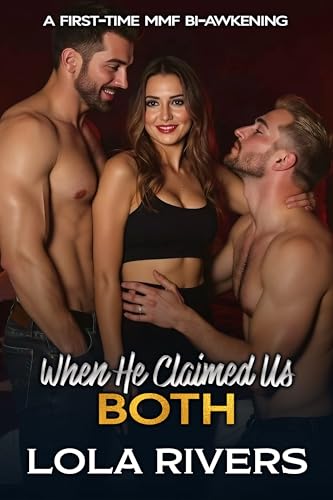 When He Claimed Us Both (Threesome Ménage Stories)