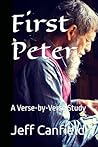First Peter: A Verse-by-Verse Study (Verse-by-Verse Bible Studies)