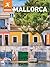 Rough Guides Mini Mallorca: Travel Guide with eBook (Mini Rough Guides)