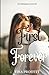First Forever (Small Town Romance Series)