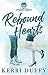 Rebound Hearts: A Spicy Second-Chance Hockey Romance (Colorado Wolves Hockey Series Book 1)