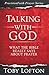 Talking With God: What the ...