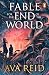 Fable for the End of the World