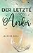 Der letzte Anker: Gay Romance
