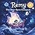 Remy and the Star-Spun Compass