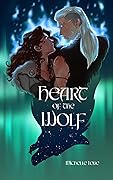 Heart of the Wolf