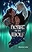 Heart of the Wolf