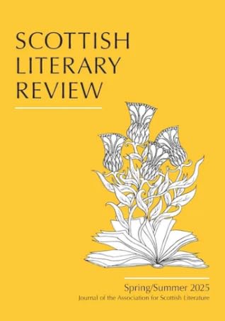 Scottish Literary Review, Spring/Summer 2025
