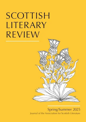 Scottish Literary Review, Spring/Summer 2025 (Paperback)