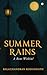 Summer Rains: a beat within!