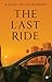 The Last Ride:
