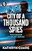 City Of A Thousand Spies (T...