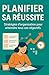 Planifier sa réussite  by Audrey Millet