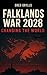 FALKLANDS WAR 2028: Changin...