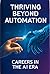 Thriving Beyond Automation:...
