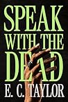 Speak with the Dead