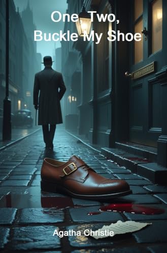 One, Two, Buckle My Shoe