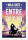 Entre tú y yo (Spanish Edition)