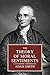 The Theory of Moral Sentiments by Adam Smith